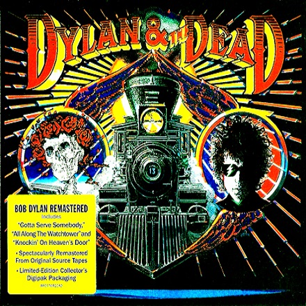 Dylan & The Dead [2009 Remaster]